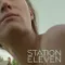 Station Eleven fragman izle