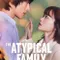 The Atypical Family fragman izle